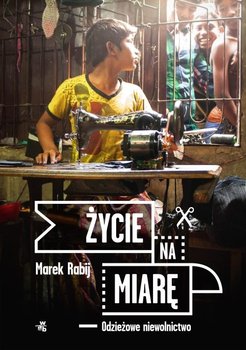 zycie-na-miare-odziezowe-niewolnictwo-w-iext43464682.jpg